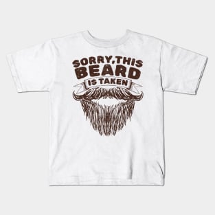 Sorry This Beard Is Taken - Retro Sketch AL Kids T-Shirt